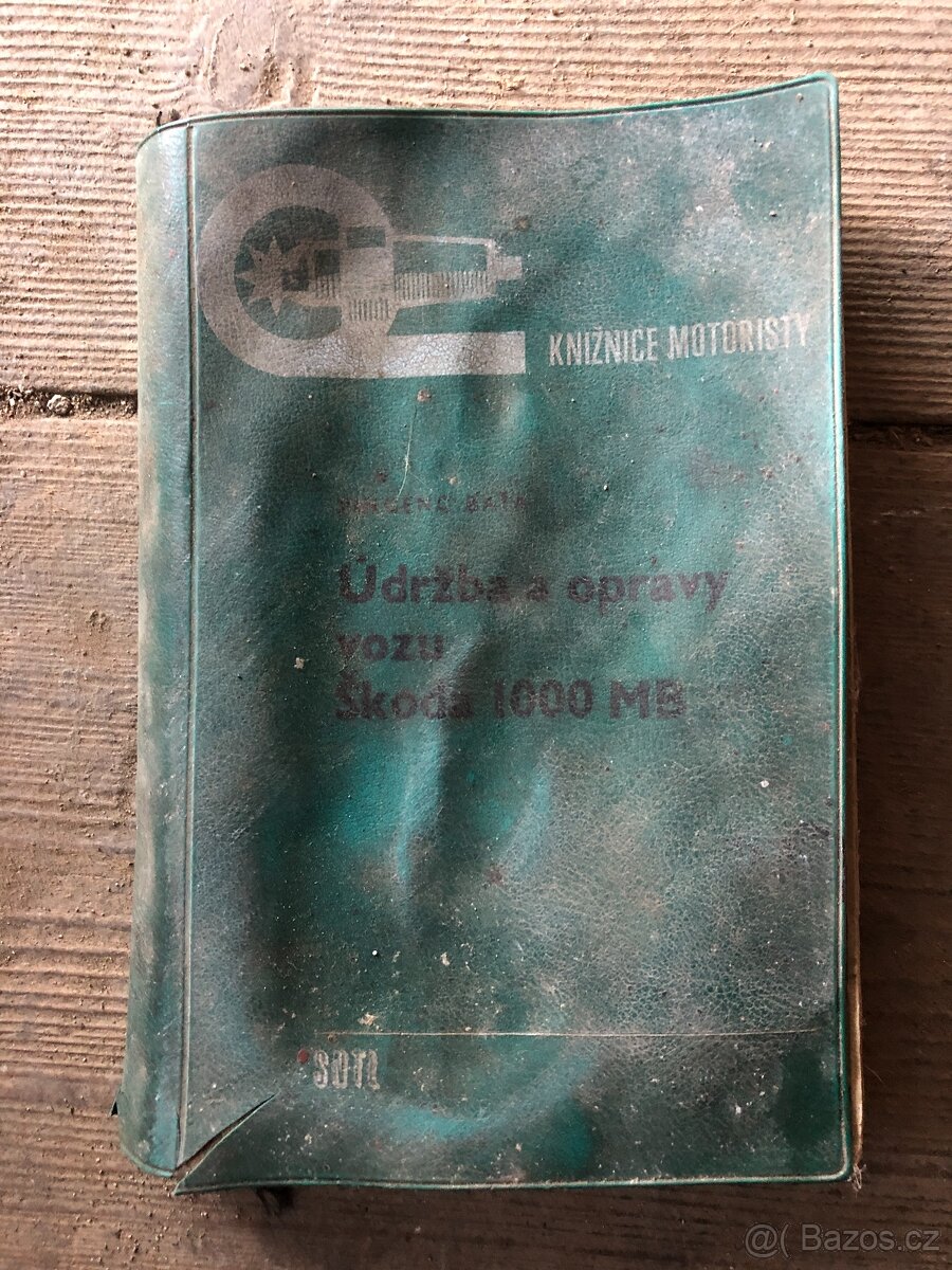 Kniha Údržba a opravy vozu Škoda 1000 MB + seznam dílů