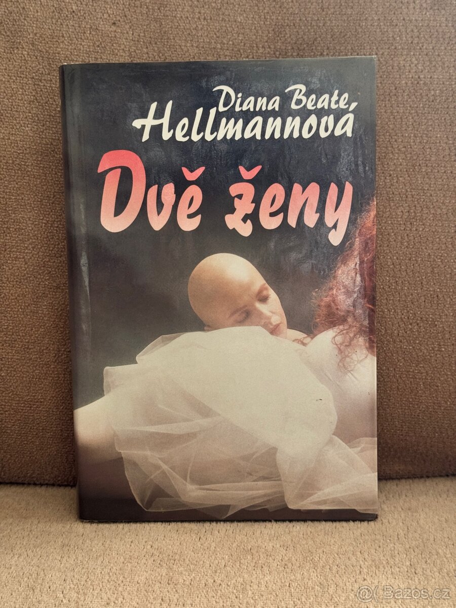 Dvě ženy (Diana Beate Hellmannová)