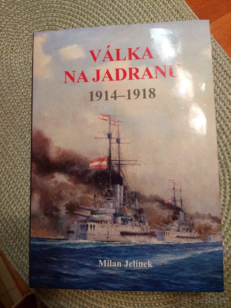 Válka na Jadranu 1914 - 1918