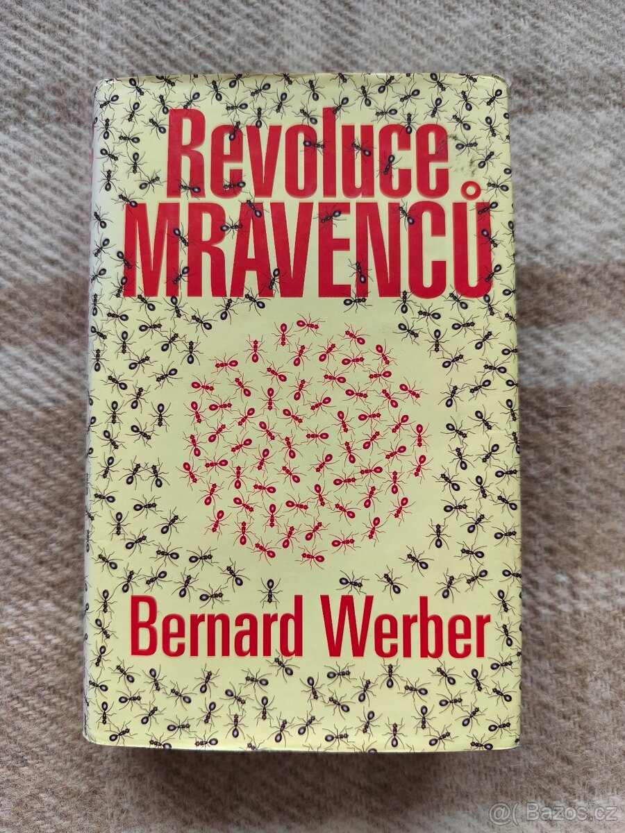 Kniha Bernard Werber: Revoluce mravenců