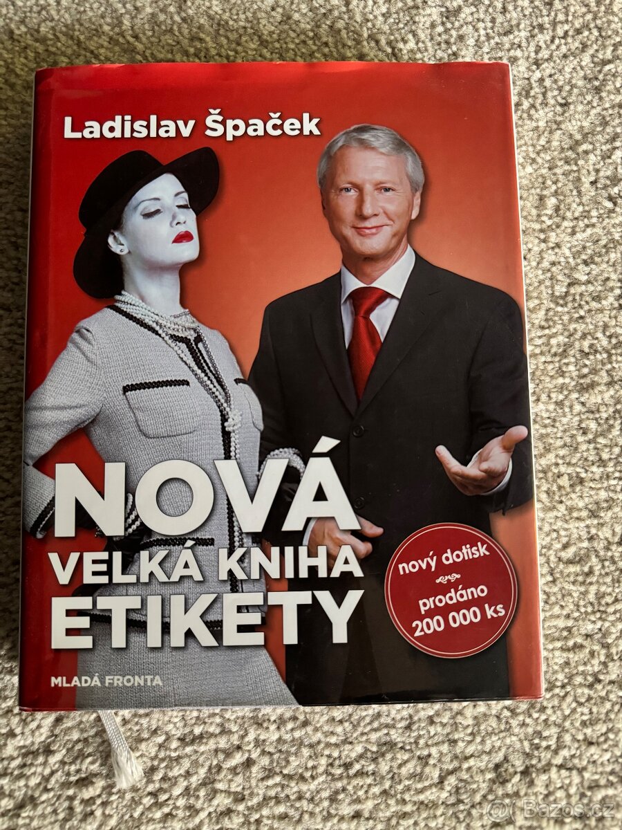 Nová velká kniha etikety- Špaček