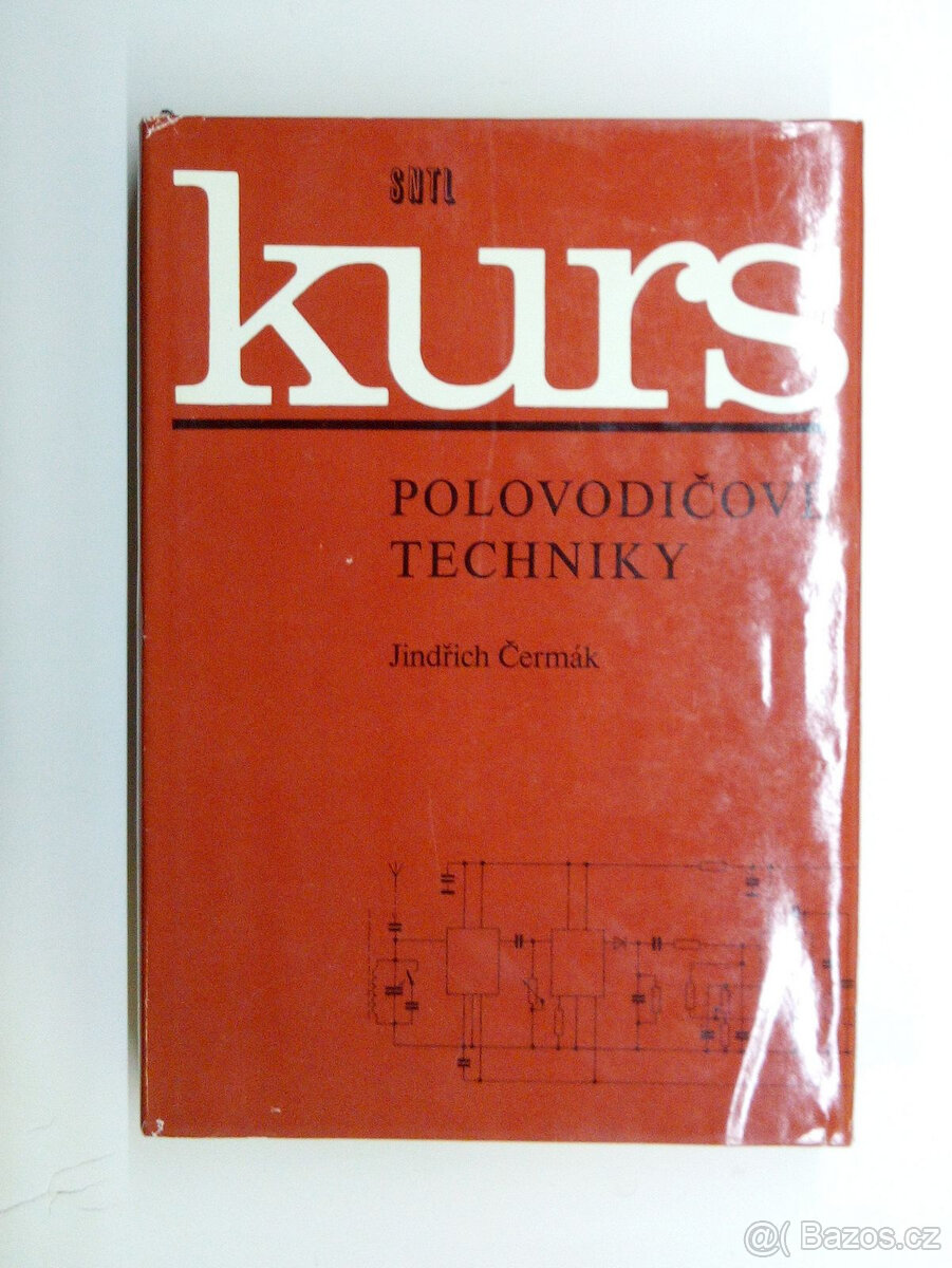 Kurs polovodičové techniky -Jindřich Čermák