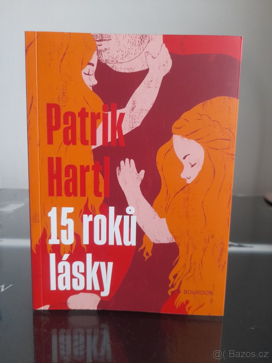 Patrik Hartl - 15 roků lásky