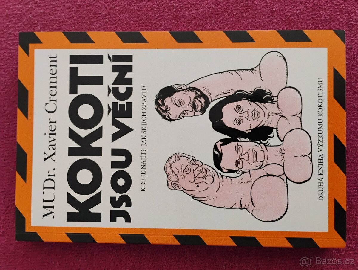 Knížka Kokoti jsou věční X.Crement