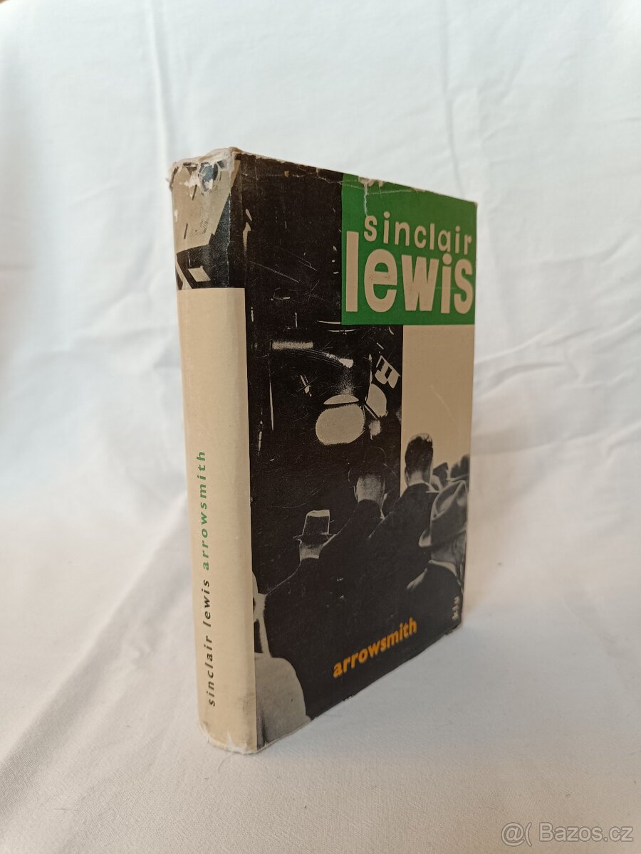Sinclair Lewis – Arrowsmith