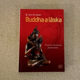 Kniha: Buddha a láska (Lama Ole Nydahl)
