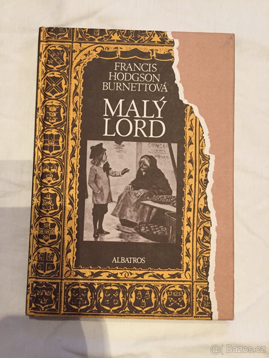 MALÝ LORD - Francis Hodgson Burnettová