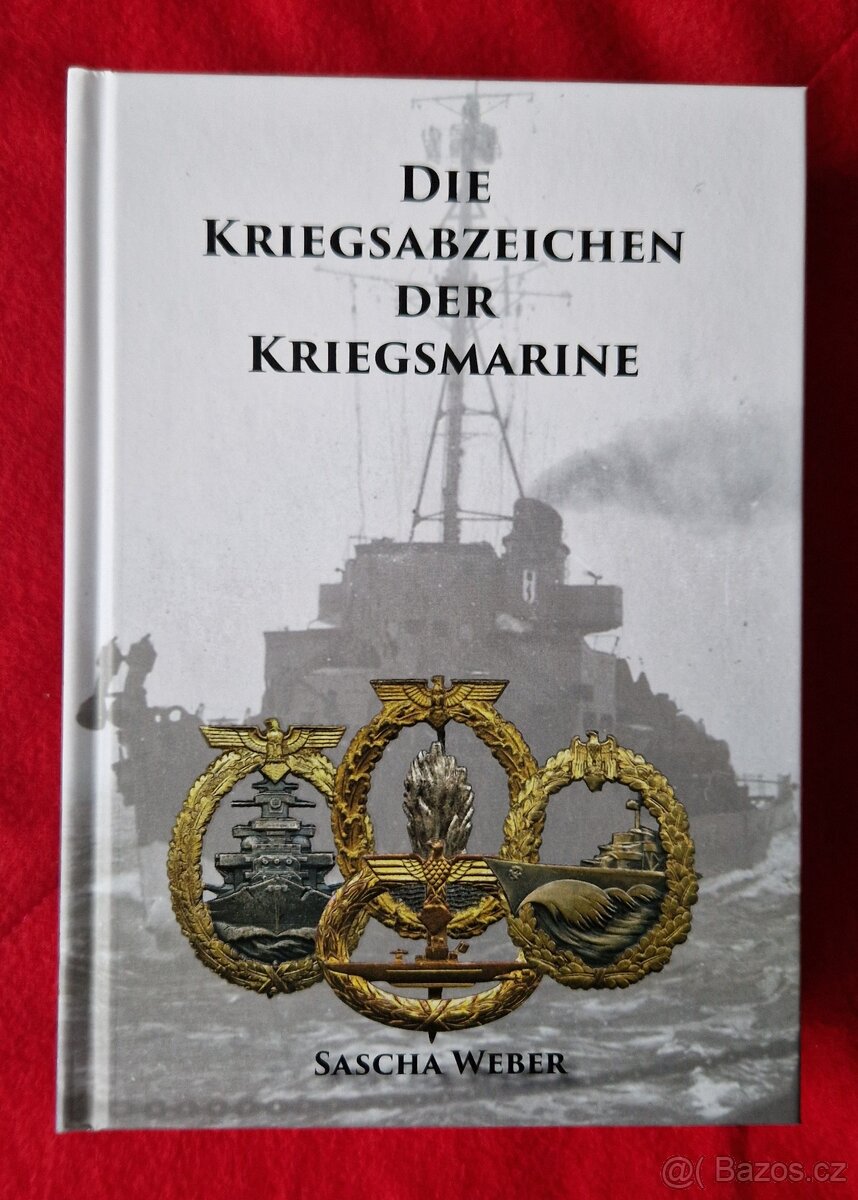 Kniha - Kriegsabzeichen der Kriegsmarine -1050 stran
