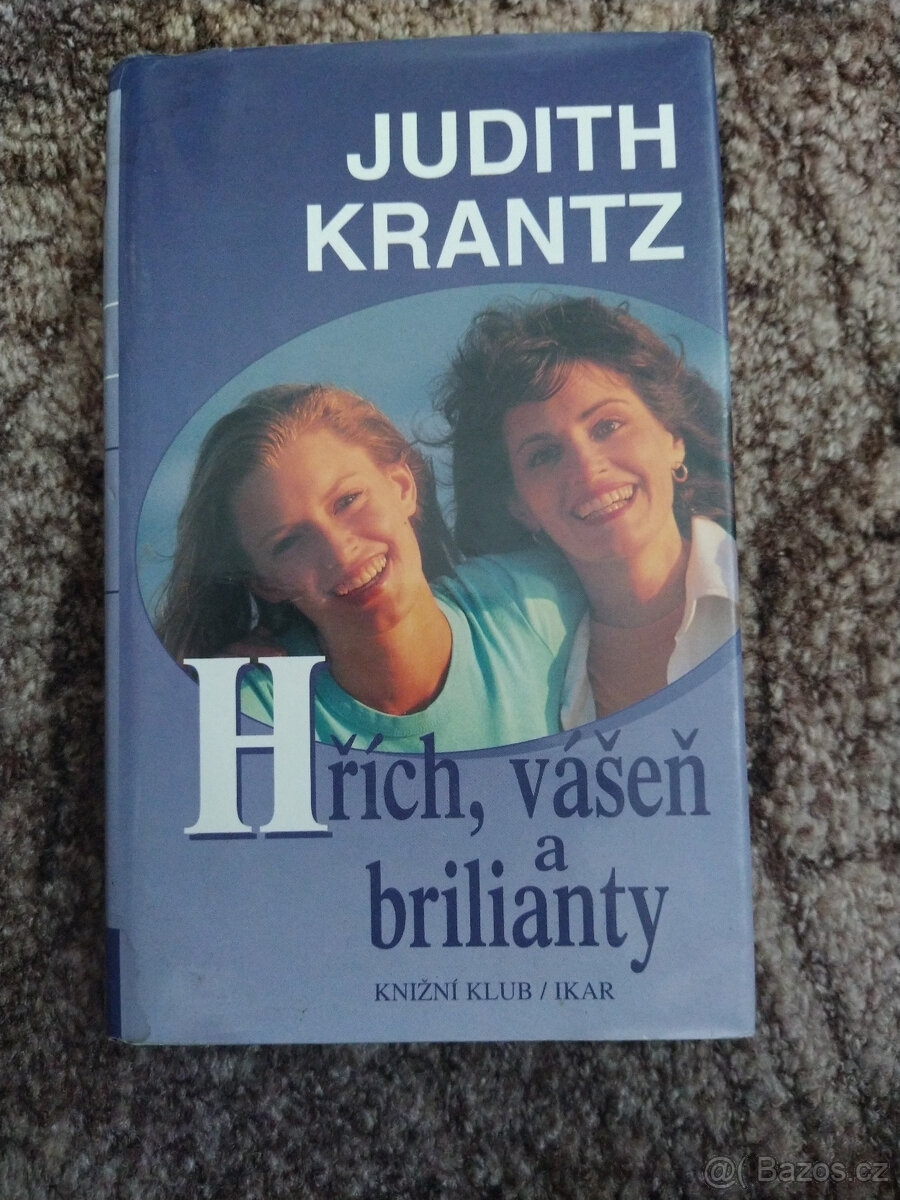 Hřích, vášeň a brilitanty : Judith Krantz