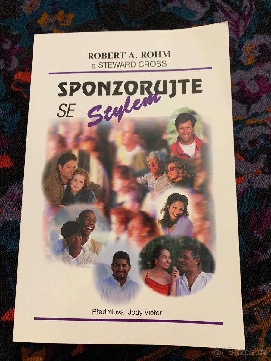 Sponzorujte se stylem – Robert A. Rohm