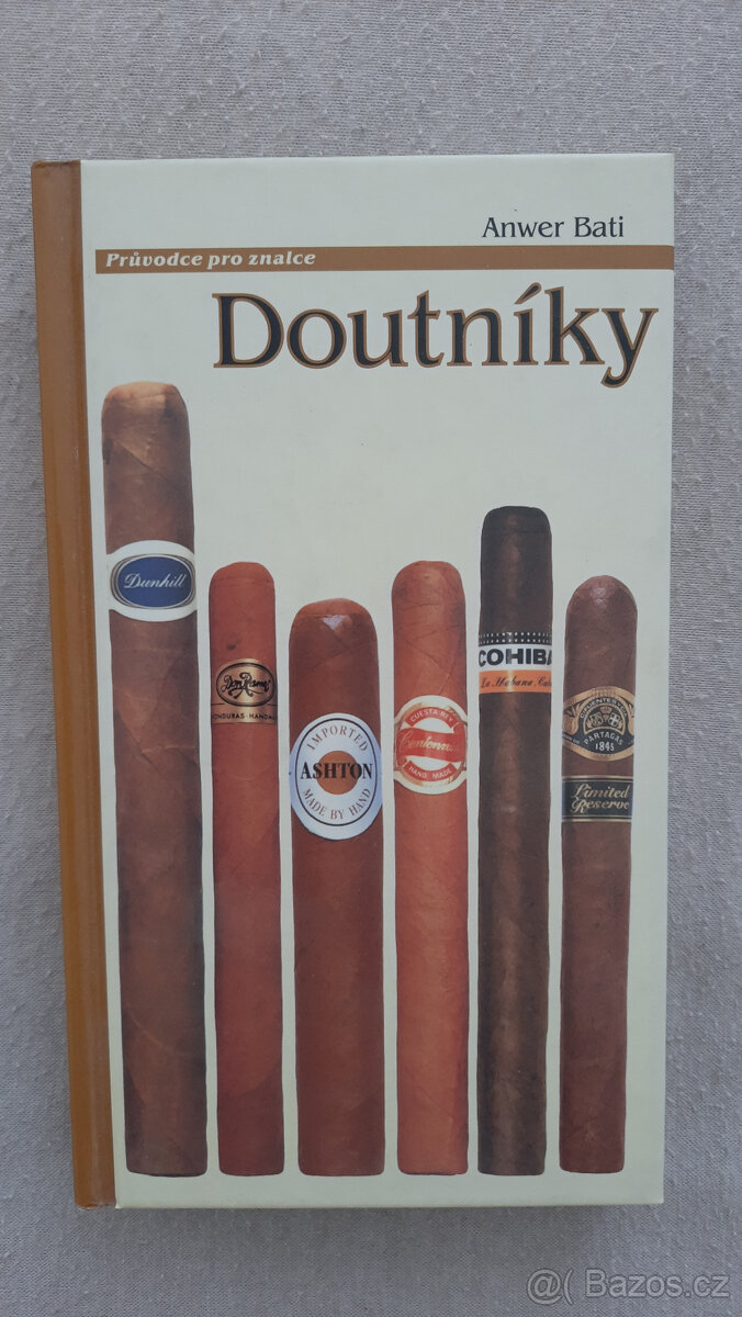 Doutníky - průvodce pro znalce (Anwer Bati)