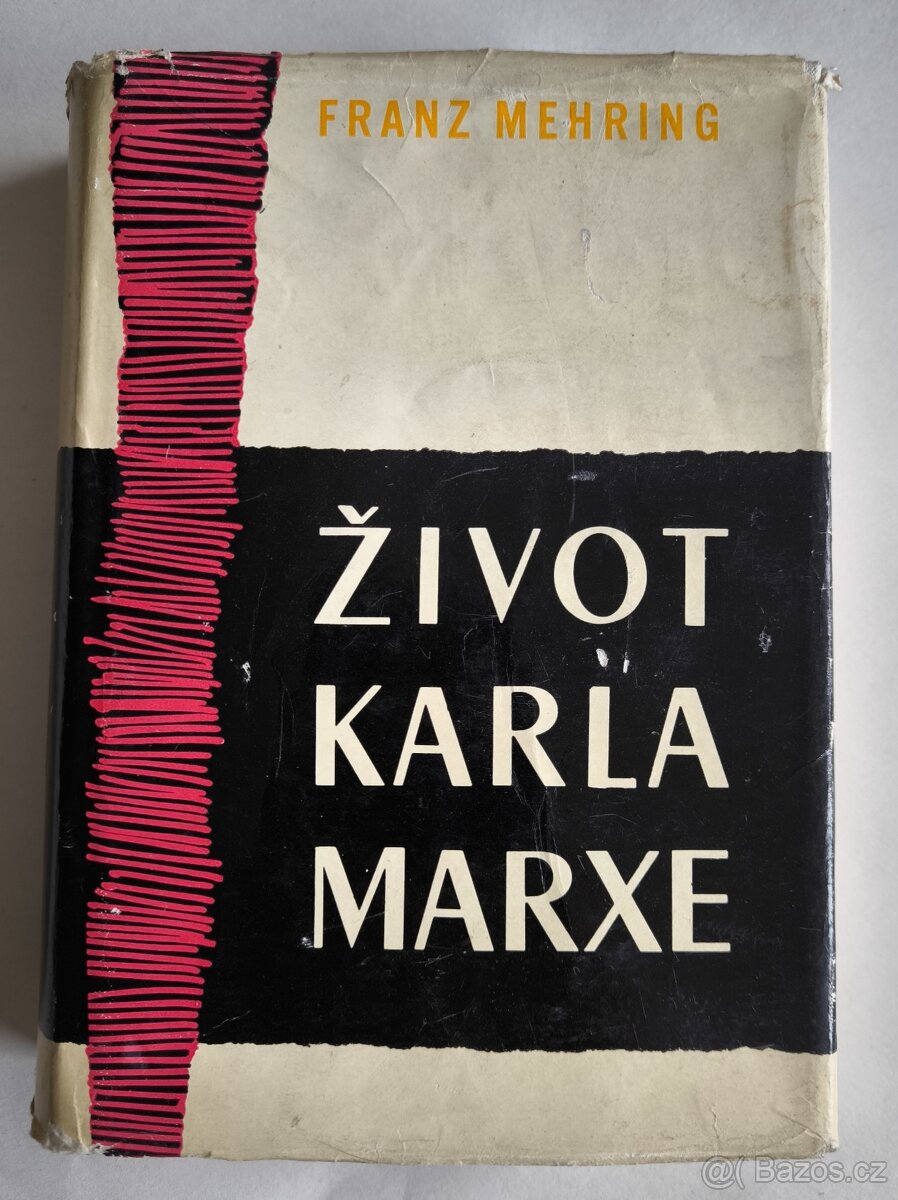 Život Karla Marxe – Franz Mehring