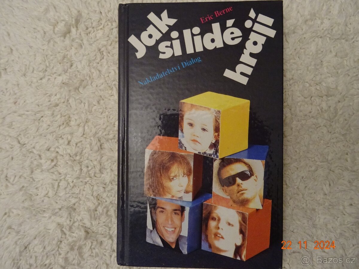Jak si lidé hrají od Eric Berne
