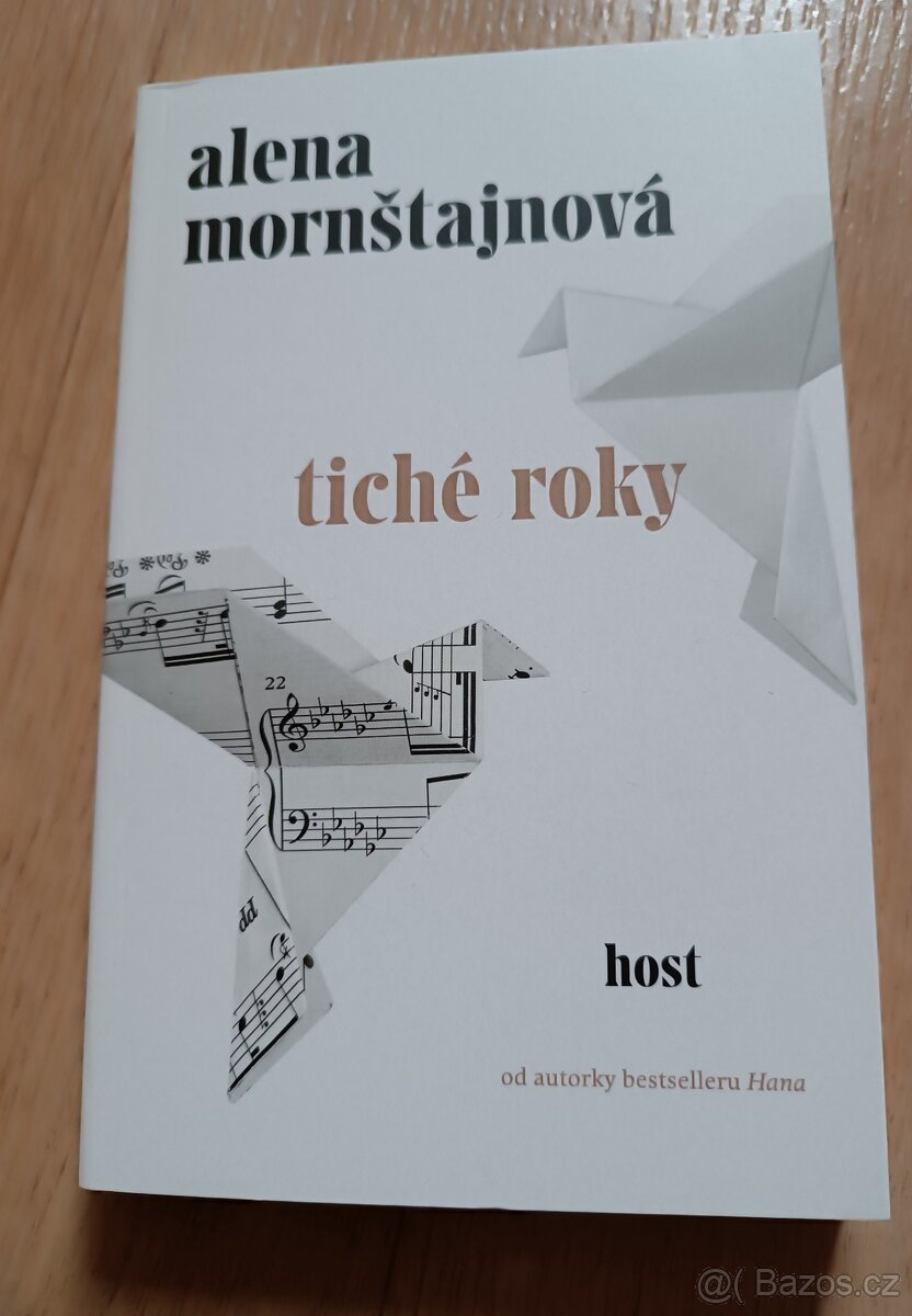Tiché roky - Alena Mornštajnová