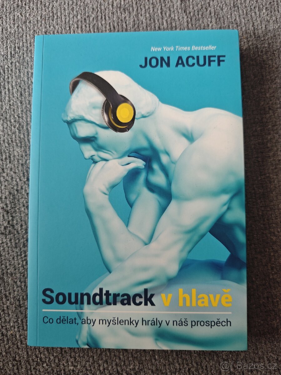 Soundtrack v hlavě – Jon Acuff
autor: Jon Acuff