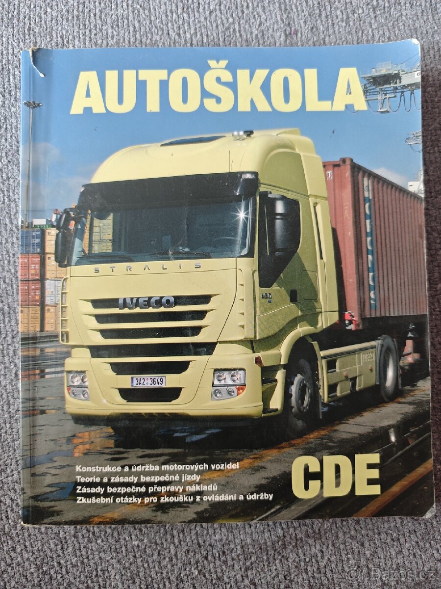 AUTOŠKOLA C, D, E – Konstrukce, údržba a teorie jízdy
