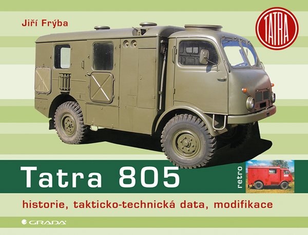 Tatra 805 : historie, takticko-technická data, modifikace