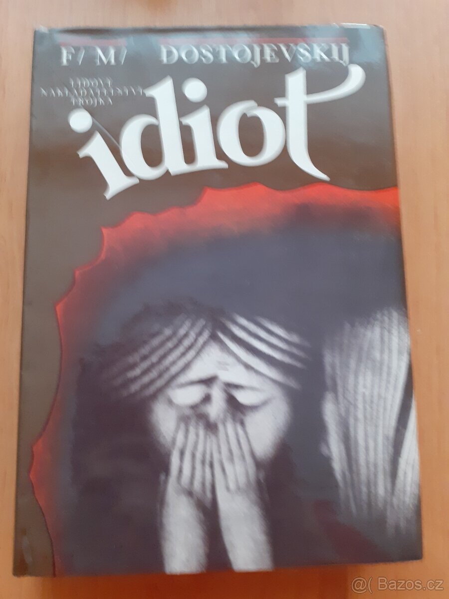 Prodám knihu "IDIOT"