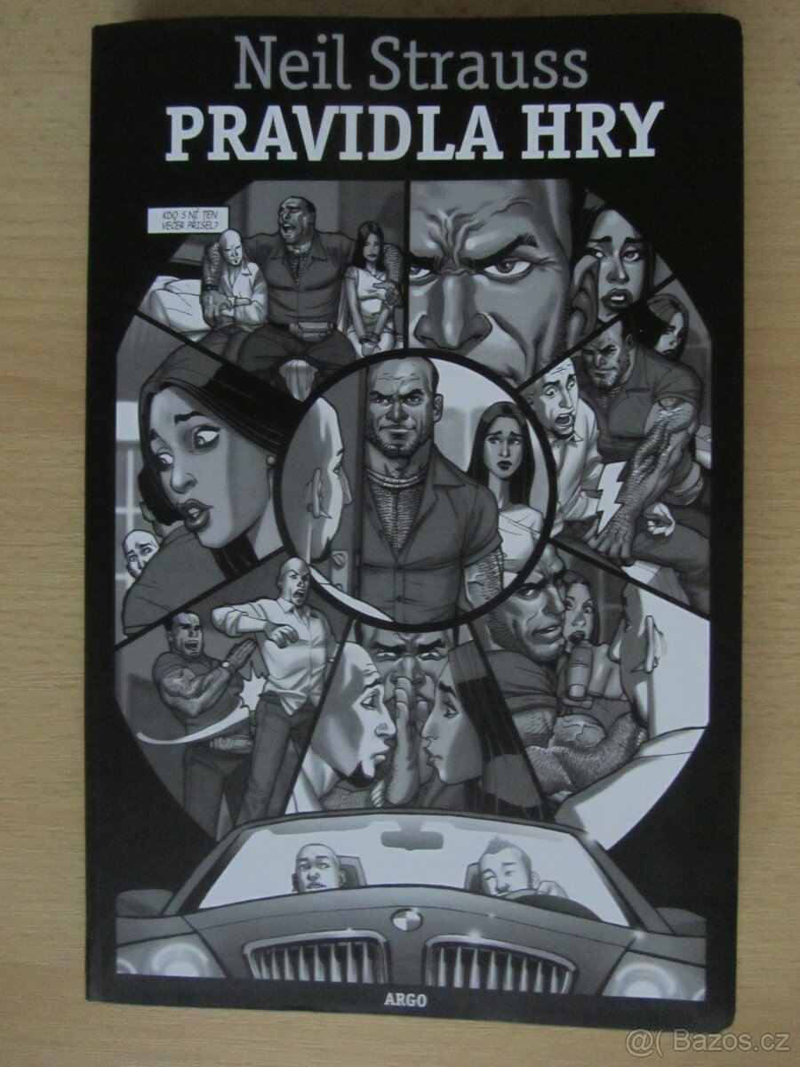 Neil Strauss Pravidla Hry nejlepší kurs jak sbalit každou...