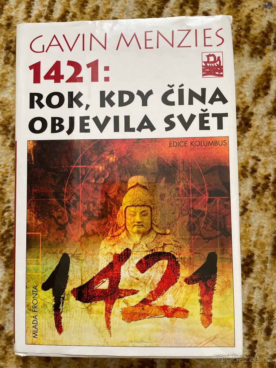 1421: rok, kdy Čína objevila svět