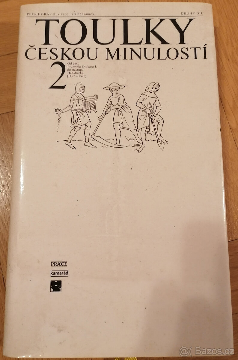 Toulky českou minulostí 2