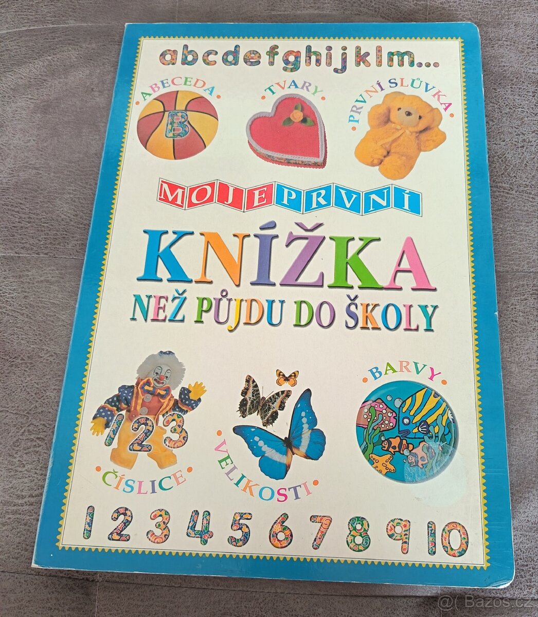 Moje první knížka než půjdu do školy