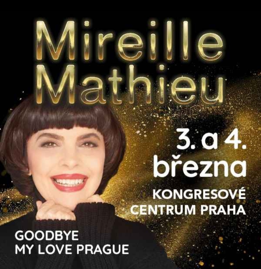 MIREILLE MATHIEU 3.3., prodám 1-4 e-tickety 6 řady.