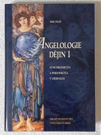 Angelologie dějin 1 , Emil Páleš