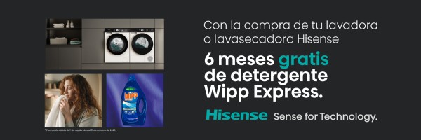 6 meses Gratis detergente Wipp Express, compra Hisense lavadora y lavasaecadora