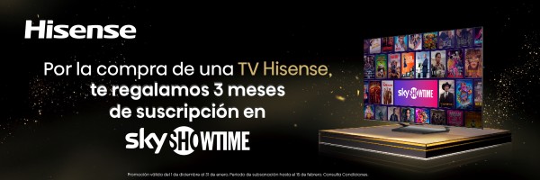 Sky Showtime de regalo con tu TV HISENSE