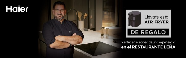 VIVE UNA EXPERIENCIA CON HAIER Y DANI GARCIA