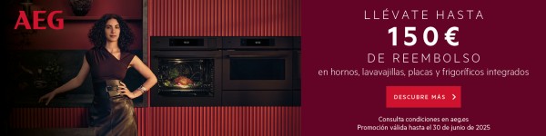 AEG. LLEVATE HASTA 150€ DE REGALO