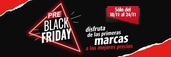 ADELÁNTATE AL BLACK FRIDAY 