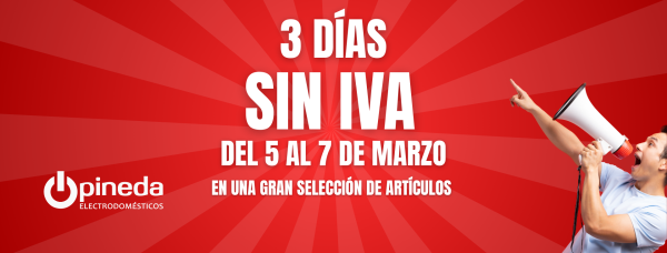  DÍAS SIN IVA
