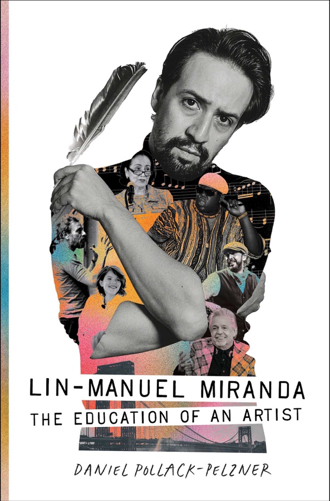 Lin-Manuel Miranda: The Education of an Artist
