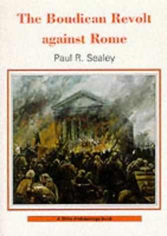 The Boudican revolt against rome
