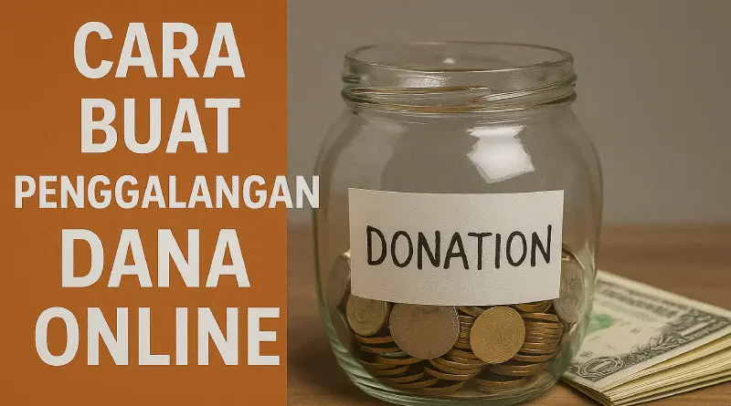 Cara Buat Penggalangan Dana Online