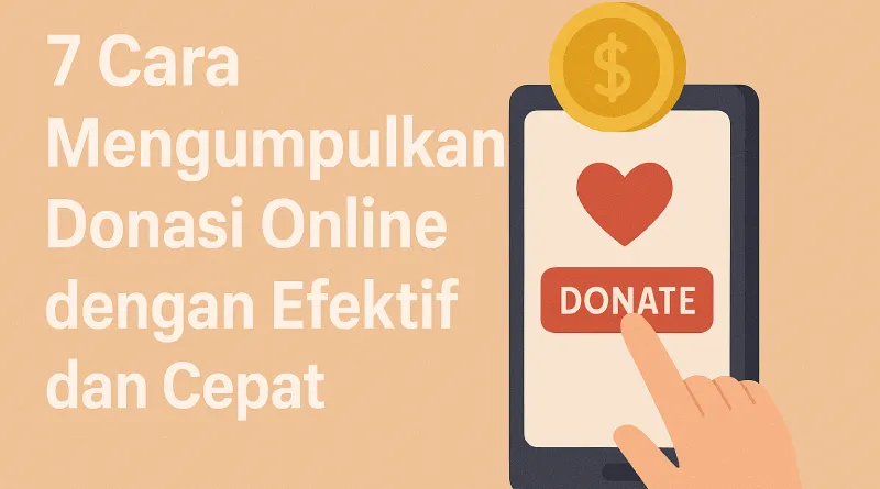 cara mengumpulkan donasi online