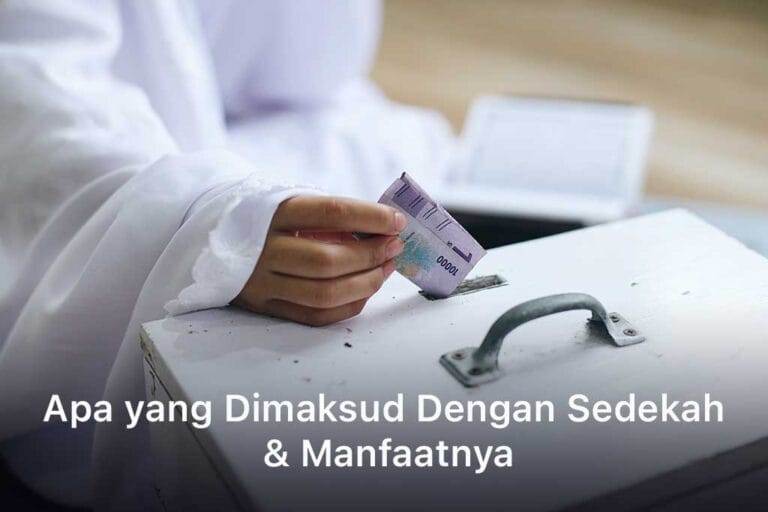 Apa yang Dimaksud Dengan Sedekah
