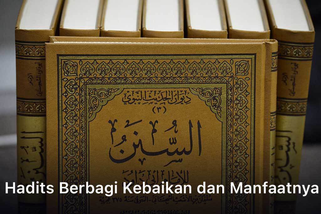 Hadits Berbagi Kebaikan