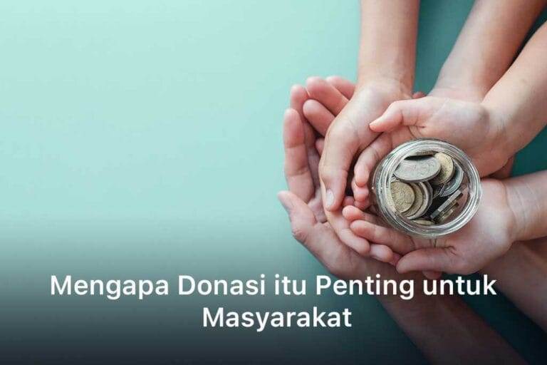 Mengapa Donasi itu Penting